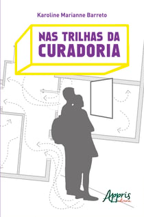 Nas Trilhas da Curadoria
