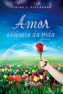 Amor: Essência da Vida