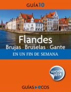 Flandes. En un fin de semana