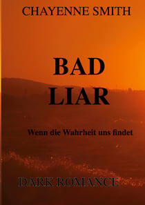 Bad Liar - Wenn die Wahrheit uns findet