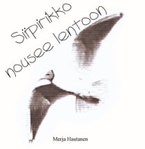 Siipirikko nousee lentoon - Osa 1