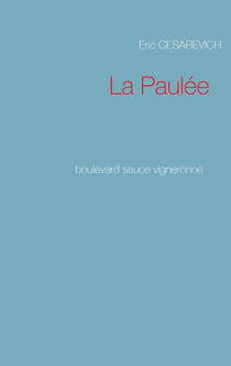 La paulée - Boulevard sauce vigneronne