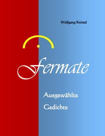 Fermate - Ausgewählte Gedichte