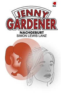 Nachgeburt - Eine Fanfiction