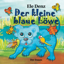 Der kleine blaue Löwe - Der Traum
