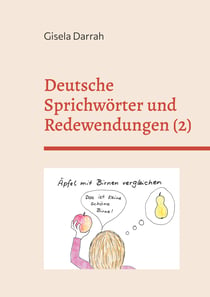 Deutsche Sprichwörter und Redewendungen - Band 2