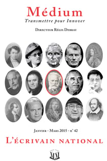 L'écrivain national (Médium n°42, janvier-mars 2015)