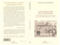 Une discipline de la distance - L'institutionnalisation universitaire des études philosophiques au Chili