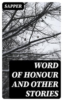 Word of Honour and Other Stories