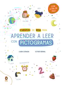 Cuentos de risa para aprender a leer con pictogramas - Con letra mayúscula