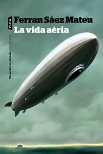 La vida aèria - Premi Carles Rahola d'assaig 2019