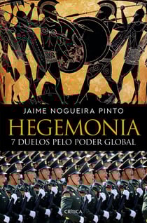 Hegemonia - 7 Duelos pelo Poder Global