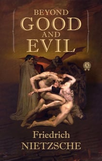 Beyond Good and Evil
