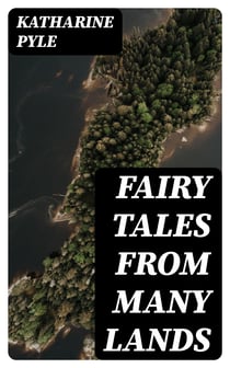 Fairy Tales from Many Lands