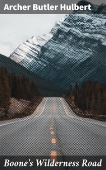 Boone's Wilderness Road