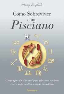 Como Sobreviver a um Pisciano