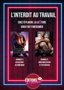 L'interdit au travail - Chezô plaisir, la leqture vous fait fantasmer