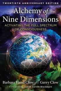 Alchemy of Nine Dimensions - Activating the Full Spectrum of Consciousness
