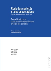Code des sociétés et des associations - Droit des sociétés : questions nouvelles