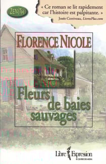 Fleurs de baies sauvages - FLEURS DE BAIES SAUVAGES [NUM]