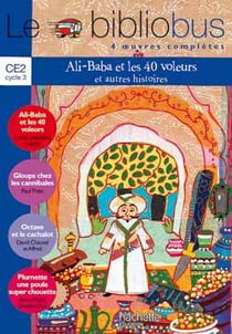 Le bibliobus Tome 15 : CE2 - Ali-Baba et les 40 voleurs et autres histoires