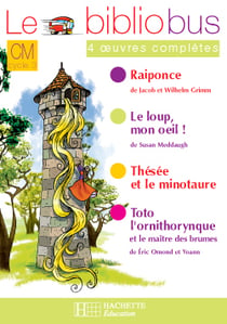 Le Bibliobus N° 22 CM - Raiponce - Cahier d'activités - Ed.2007