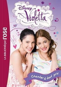 Violetta tome 3  - Chanter à tout prix