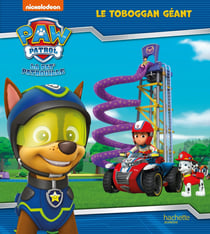 Pat' Patrouille - Le toboggan géant