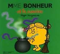 Madame Bonheur et la sorcière