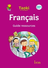 Taoki et compagnie Tome 39 : guide ressources - CE1 (édition 2020)