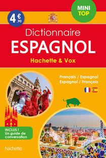 Dictionnaire Hachette & Vox mini top - français-espagnol / espagnol-français