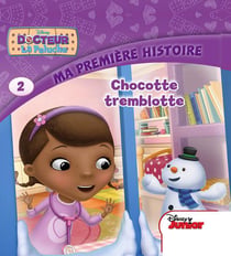 Docteur La Peluche : chocotte tremblotte