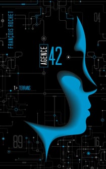 Agence 42 Tome 1 - terrans