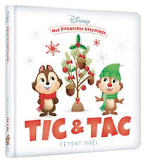 Mes premières histoires : Tic et Tac fêtent Noël