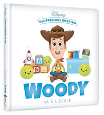 Mes premières histoires : Woody va à l'école