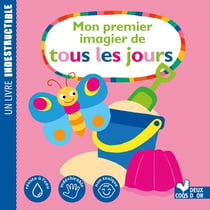 Mon premier imagier de tous les jours - un livre indestructible