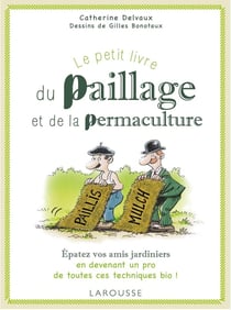 Le petit livre du paillage