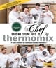 Un chef dans ma cuisine avec thermomix