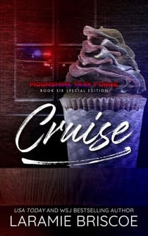 Cruise: Special Edition - The Moonshine Task Force (Special Edition), #6
