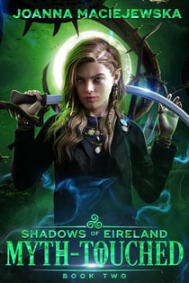 Myth-Touched - Shadows of Eireland, #2