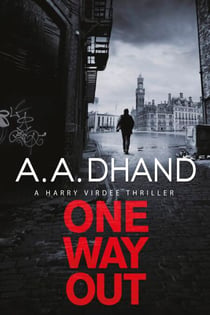 One Way Out - A dark and addictive thriller
