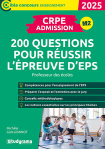 CRPE - Admission - Réussir l'épreuve d'EPS : 200 questions - Concours 2026-2027