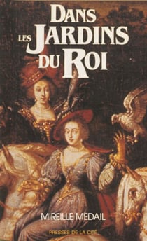 Dans les jardins du roi