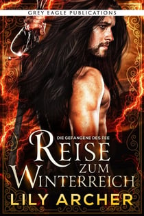 Reise zum Winterreich - Die Gefangene des Fee, #2