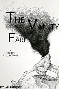 The Vanity Fare: A Poetry Collection