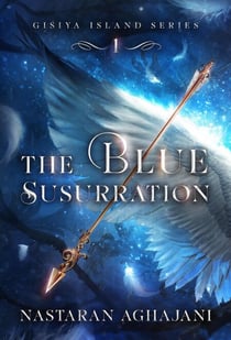The Blue Susurration - Gisiya Island, #1
