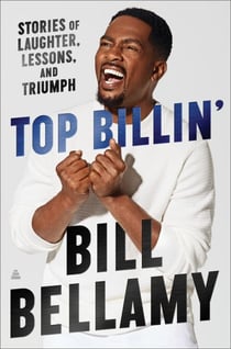 Top Billin' - Stories of Laughter, Lessons, and Triumph