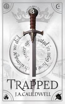 Trapped - Treason and Truth, #3