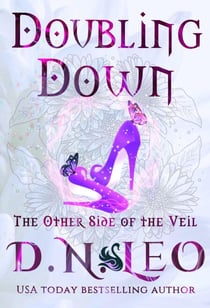 Doubling Down - The Other Side of the Veil - The Infinity, #1