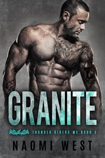 Granite (Book 3) - Thunder Riders MC, #3